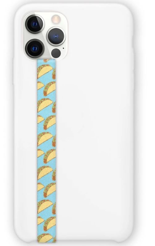 PHONE LOOPS TACOS